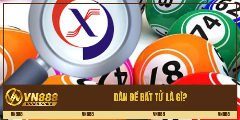 Dàn đề bất tử là gì? 
