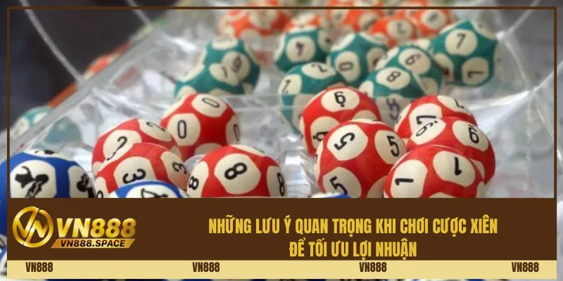 Cược Xiên Là Gì? Hướng Dẫn Vn888 Chi Tiết Cách Chơi Hiệu Quả 3 Những lưu ý quan trọng khi chơi cược xiên để tối ưu lợi nhuận