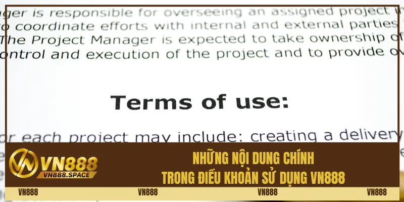 Những nội dung chính trong Điều khoản sử dụng Vn888